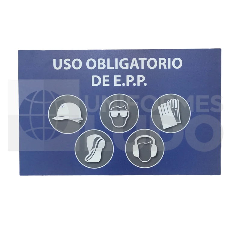 SEÑALITICA 48x 48 (USO OBLIGATORIO EPP)